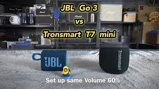 JBL Go 3 vs Tronsmart T7 mini [upl. by Marylou193]