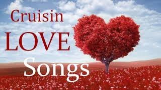 Best Cruisin LOVE SONGS by BENHEART  Beautiful 100 Cruisin romantic love songs playlist 2021 [upl. by Kehoe]