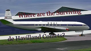 Where are the surviving de Havilland Comets and answers to other questions about the first Jetliner [upl. by Donatelli]