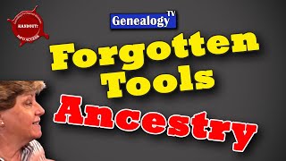 7 Tools You May Have Forgotten About on Ancestrycom [upl. by Lamrouex]