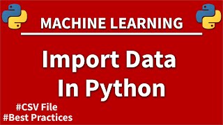 How To Load Machine Learning Data From Files In Python [upl. by Bridge]