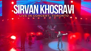 Sirvan Khosravi live in concert Toronto September 2024  کنسرت سیروان در تورنتو شهریور ۱۴۰۳ [upl. by Malena539]