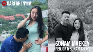 DARI GHI NYIM  SONAM MAEKEY PENJOR amp SONAM CHOKI  HD [upl. by Oiraved]