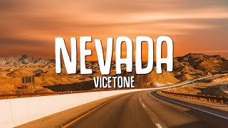 Vicetone  Nevada Lyrics ft Cozi Zuehlsdorff [upl. by Bremser]