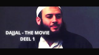 DAJJAL THE MOVIE  DEEL 1 INTRO ISLAMITISCHE FILM 2023  NEDERLANDS ONDERTITELD [upl. by Boonie990]