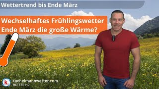 Wetterumstellung diese Woche  dreht der Frühling Ende März dann richtig auf [upl. by O'Doneven639]