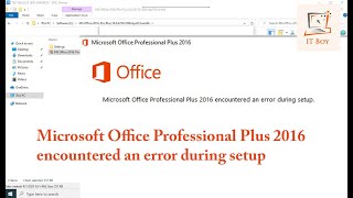 How to fix Microsoft Office Professional Plus 2016 encountered an error during setup 100 Working [upl. by Lledo]