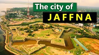 City of Jaffna  Sri Lanka  Sights and Sounds [upl. by Nyrb]