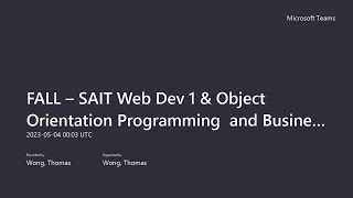 FALL  SAIT Web Dev 1 amp Object Orientation Programming and Business Studies Info Night May 3 2023 [upl. by Jehial796]