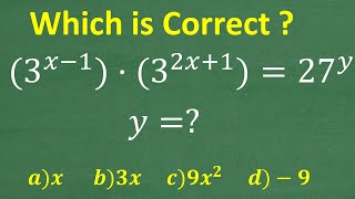 3 to the x –1 power times 3 to the 2x  1 power  27 to y power What’s y  MANY will get WRONG [upl. by Avot]