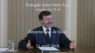 Michel Proulx Prêtre Lectio Divina 4  La Résurrection de Jésus 2018 04 11 [upl. by Cassi]