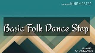 Basic Folk Dance Steps [upl. by Araiek48]