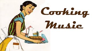 Happy RETRO COOKING MUSIC Instrumental DINNER Music CAFE Music U39083331 [upl. by Leirza]