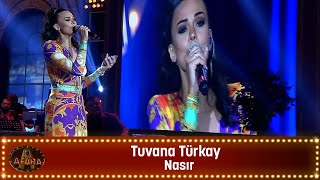 Tuvana Türkay  NASIR [upl. by Enale]