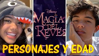 MAGIA DEL REVÉS PERSONAJES Y EDAD película de Disney Channel en español [upl. by Eartnoed]