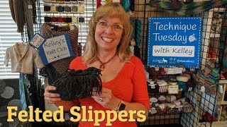 How To Make Felted Slippers  New Free Giveaway  Technique Tuesday [upl. by Atnauqal]