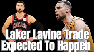 Lakers Zach Lavine Trade Expected To Get Done [upl. by Narag311]