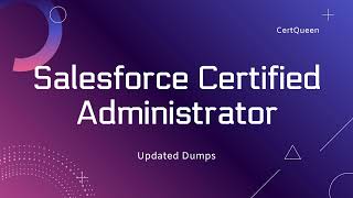 Salesforce Certified Administrator Exam Updated Dumps Questions [upl. by Harmony]