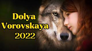 Dolya Vorovskayanew2022 [upl. by Burnard]