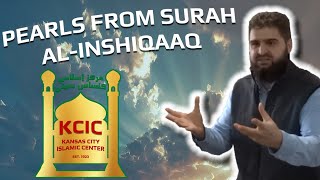 Pearls from Surah AlInshiqaaq  Dr Kamel Hatahet  KCIC Jummah Khutba October 6th 2023 [upl. by Raffin]