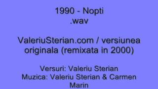 Valeriu Sterian  1990  Nopti versiunea originala  remixata in 2000 [upl. by Trici]