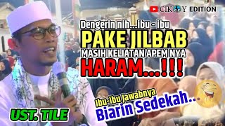 Ustadz Tile TERBARU Ceramah kocak  Peringatan Maulid Nabi Muhammad SAW di Marunda Jakarta Utara [upl. by Uile231]