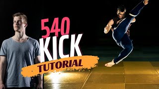 How to do 540 Kick  Tricking Tutorial  Learn Fast and Easy [upl. by Pawsner]