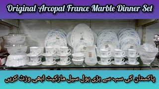 Original Arcopal France Marble Dinner Set  Wholesale Market  Noor Sitara Traders Faisalabad [upl. by Jillana]