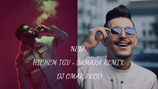 New Hichem TGV × Samara Remix  DJ OMAR PROD  2024 [upl. by Kamillah]