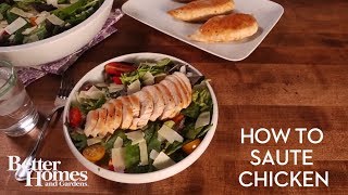 How to Saute Chicken [upl. by Netloc]