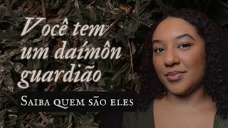 Você tem um DAÍMÔN guardião ✨ [upl. by Ecinuahs]