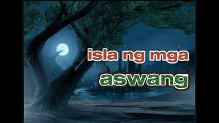 isla ng mga aswangpart 3 asawang true story [upl. by Vander]