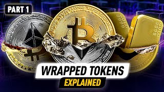 Wrapped Tokens Explained CrossChain Boost Crypto and Lower Fees  Part 1 [upl. by Amyas202]