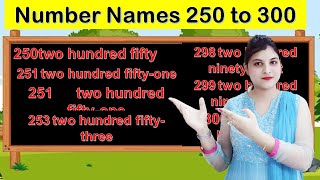 Numbers names 250 to 300  250 to 300 Numbers Names spelling in English  one hundred to one [upl. by Monia764]