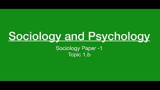 Sociology for UPSC  Socio and Psychology Comparison  Chapter 1  Paper 1  Lecture 53 [upl. by Yerfej]