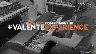 Fred Di Leone from Vintage Vibe  VALENTEEXPERIENCE [upl. by Jandel]