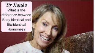 Body identical versus bio identical hormones  whats the difference Which is best [upl. by Danas]