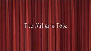 The Millers Tale [upl. by Nadroj]