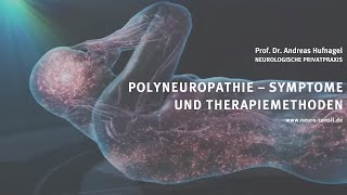 Polyneuropathie – Symptome und Therapiemethoden [upl. by Simara]