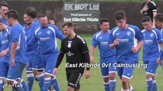 East Kilbride Thistle 0v1 Cambuslang Rangers 13816 [upl. by Llahsram]