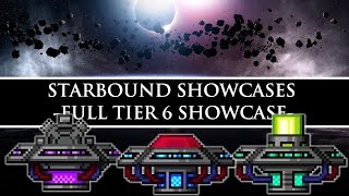 Starbound Showcase  Craftable Tier 6 WeaponsArmors [upl. by Derk211]