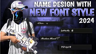 Free Fire Stylish Name Design Tutorial  New Font Style 2024  Name Change With New Fonts [upl. by Ahtenek999]