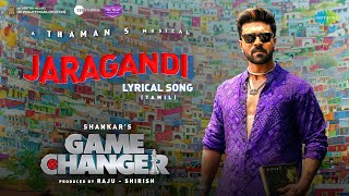 Jaragandi  Lyrical  Game Changer Tamil  Ram Charan  Kiara Advani  Shankar  Thaman S [upl. by Kore]