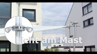 Licht am Mast Sonnensegel von Solarmagic®  PINA Design [upl. by Herzberg]