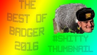 Best of TheRussianBadger [upl. by Leorsiy]