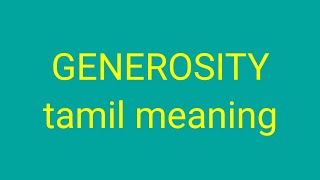 GENEROSITY tamil meaningsasikumar [upl. by Symons254]