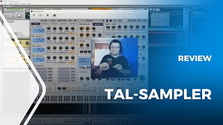 TALSampler In Depth Review and Tutorial [upl. by Nydnarb]