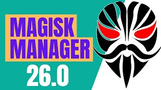 Como Instalar Magisk Manager v260 Correctamente [upl. by Vergos]