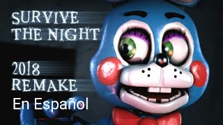 FNAF 2 song Survive The Night Remake 2018 en quotEspañolquot [upl. by Hannavahs15]