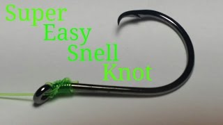 How to tie a Super easy snell knot [upl. by Waal218]